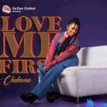 Chidinma – Love Me First – Chidinma – Love Me First