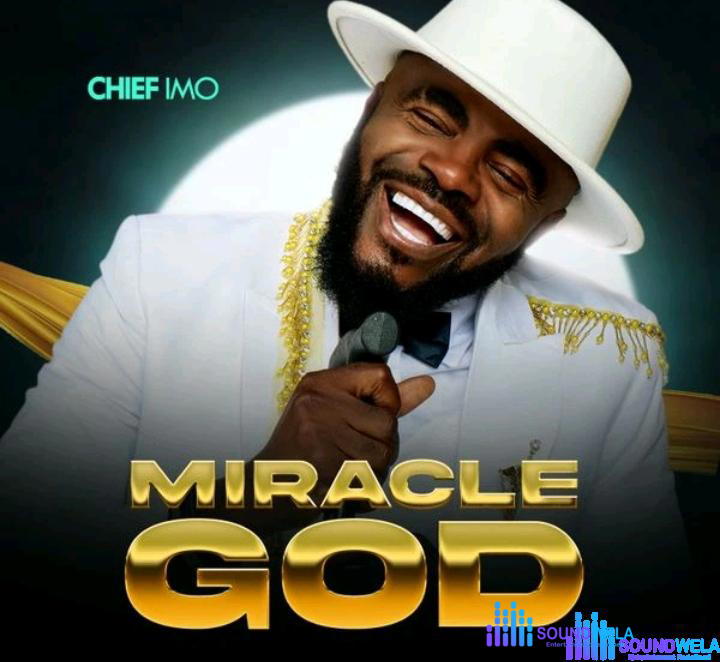 Chief Imo – There's Hope – Chief Imo – Miracle God