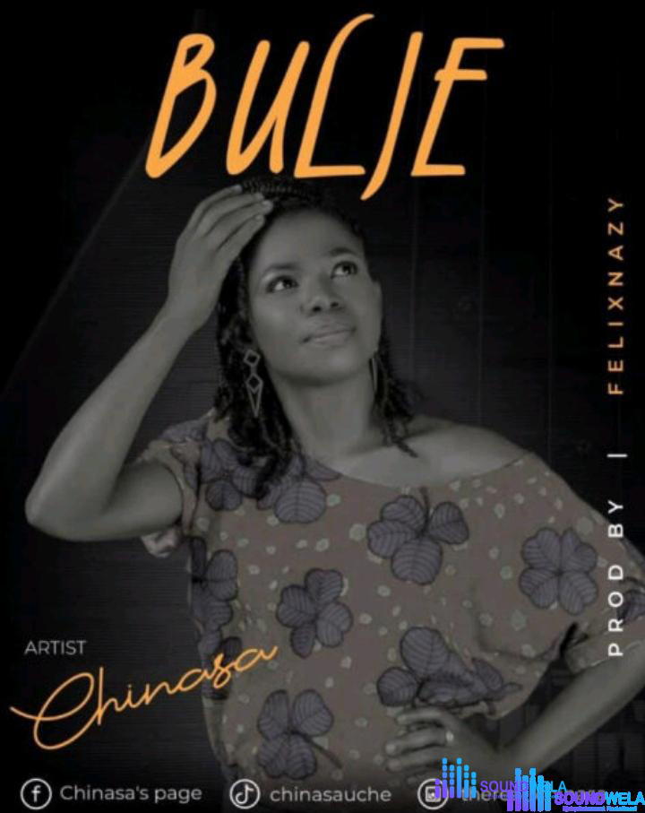 Chinasa – Bulie – Chinasa – Bulie