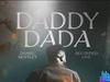 Daniel Bentley – Daddy Dada (Live) – Daniel Bentley – Daddy Dada Live