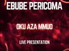 Ebube Pericoma Izuogu - Oku Aza Mmuo (Live) – Ebube Izuogu Oku Aza Mmuo Live