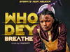 Emirate Empire – Who Dey Breath – Emirate Empire Who Dey Breath Soundwela