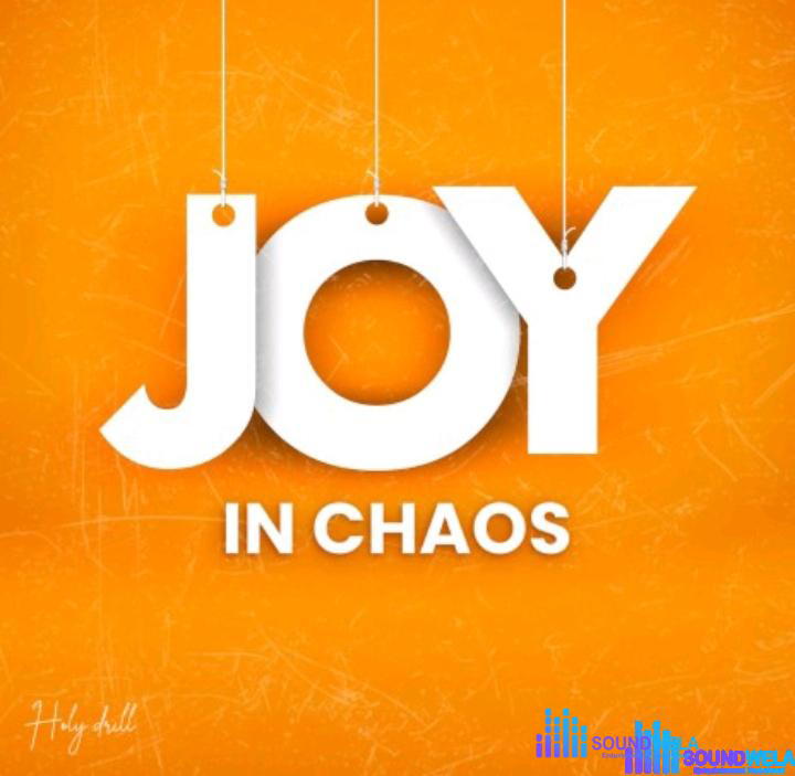 Holy Drill – Joy in Chaos – Holy Drill – Joy in Chaos