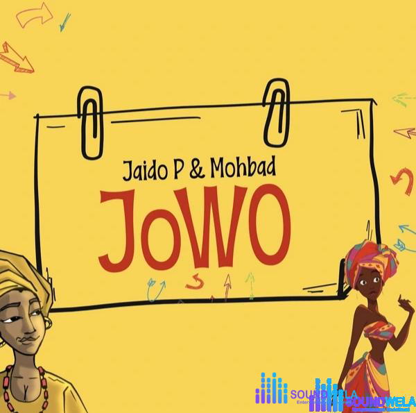Jaido P – Jowo ft. Mohbad – IMG 20240201 124021