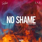 Sean Tizzle – No Shame ft. L.A.X – IMG 20240201 124031