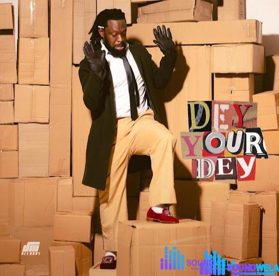 Timaya – Dey Your Dey – IMG 20240202 134002