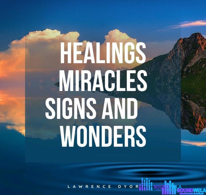 Lawrence Oyor – Healings Miracles Signs and Wonders – Lawrence Oyor – Healings Miracles Signs and Wonders