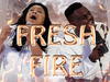 Mr M & Revelation – Fresh Fire – Mr M Revelation – Fresh Fire