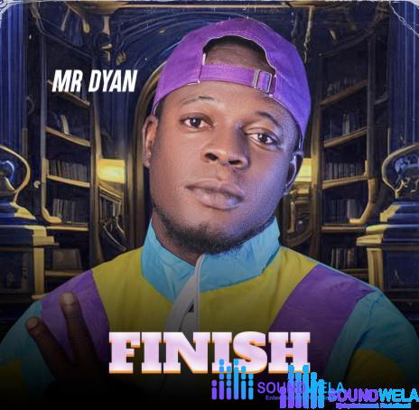 Mr Dyan – Finish – My Dyan Finish Soundwela