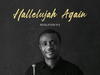 Nathaniel Bassey – Yahweh Yahweh – Nathaniel Bassey – Hallelujah Again Revelation 19 3 Album
