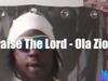Ola Zion – Praise The Lord – Ola Zion – Praise The Lord