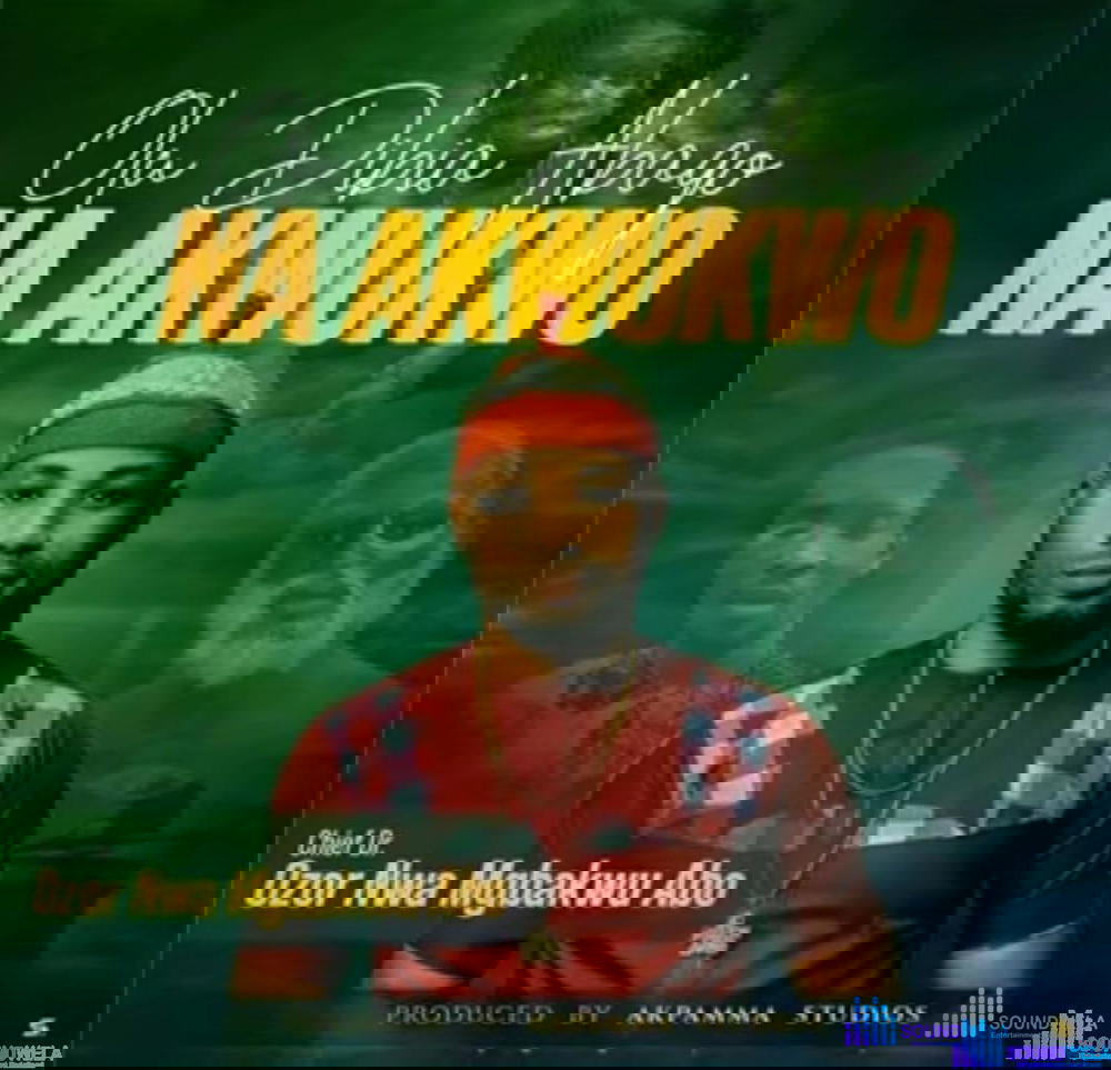 Ozor Nwa Mgbakwu Abo - Olu Dibia Abago Na Akwukwo – Ozor Nwa Mgbakwu Abo Olu Dibia