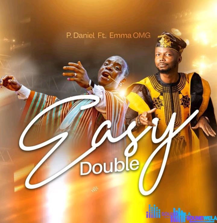 P. Daniel – Easy Double ft. EmmaOMG – P. Daniel – Easy Double ft. EmmaOMG