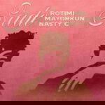 Rotimi – Sade ft. Mayorkun & Nasty C – Rotimi Sade ft Mayorkun Nasty C
