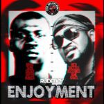 Rudeboy – Enjoyment – Rudeboy Enjoyment