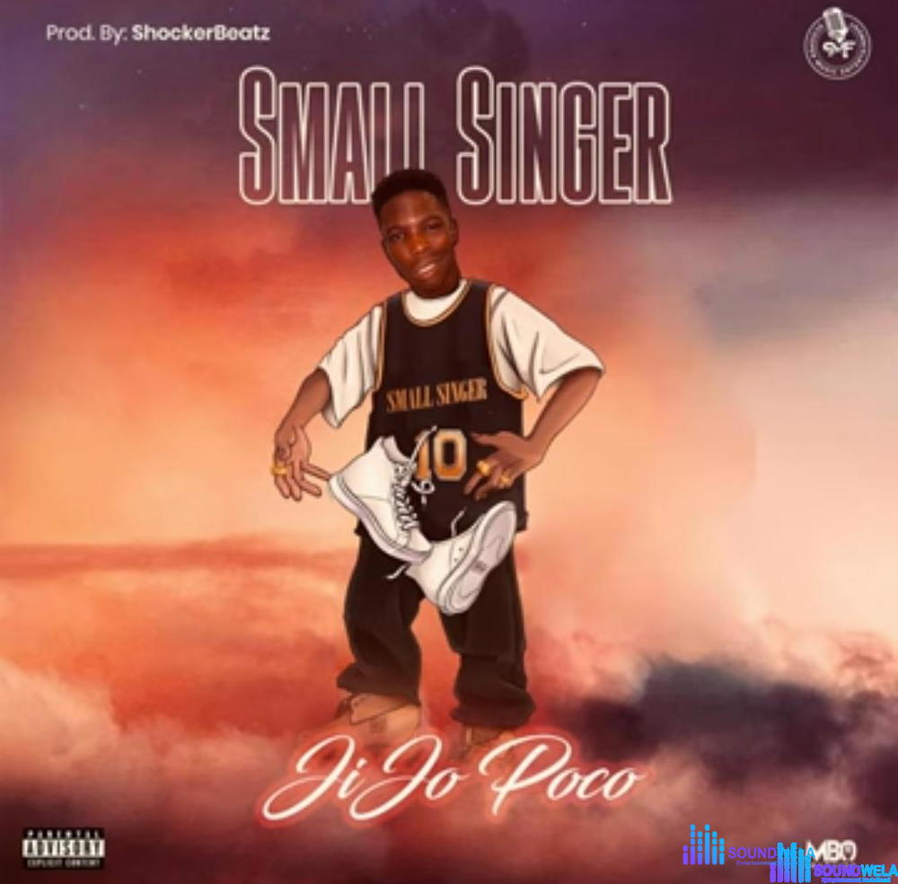 Small Singer - Jijo Poco (New Song) – Small Singer Jijo Poco