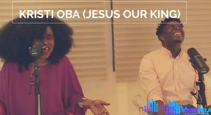 TY Bello – Kristi Oba (Jesus Our King) & Folabi Nuel – TY Bello – Kristi Oba Jesus Our King Folabi Nuel
