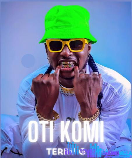 Terry G – Oti Komi – Terry G Oti Komi Soundwela
