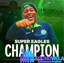 Tony Oneweek – Super Eagles (Champion) – Tony Oneweek Super Eagles Champion Soundwela
