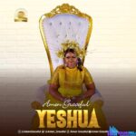 Amen Graceful – Yeshua – Amen Graceful – Yeshua