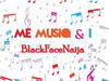 Blackfacenaija – Erema – Blackfacenaija Erema Soundwela