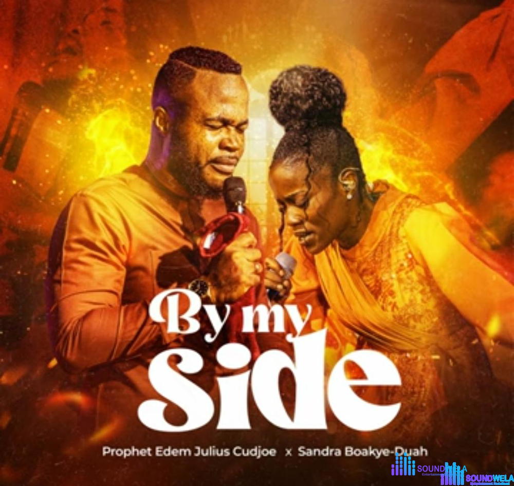 Prophet Edem Julius-Cudjoe - By My Side – By My Side