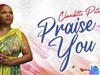 Claudette Peters – Praise You – Claudette Peters – Praise You