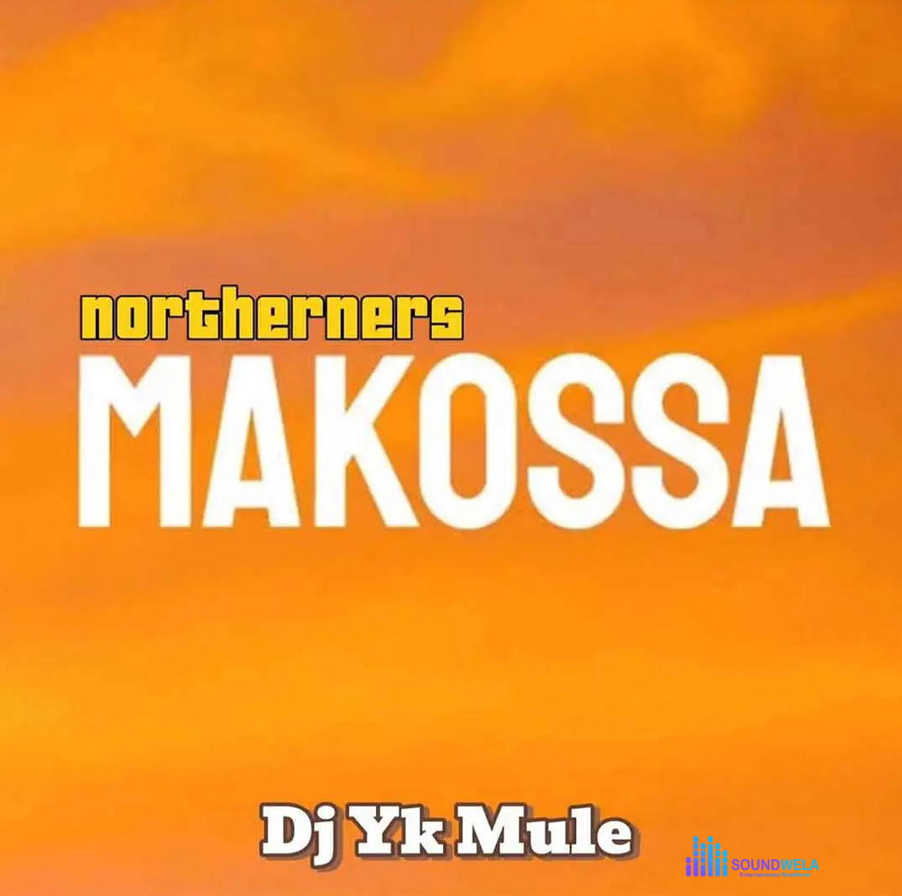 Dj Yk Mule – Northerners Makosa – Dj Yk Mule Northerners Makosa Soundwela