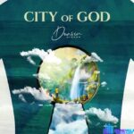 Dunsin Oyekan – City Of God – Dunsin Oyekan – City Of God