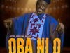 Japheth Awesome Melody – Oba Ni O – EmmaOMG – Oba Ni Jesu Street Anthem