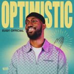 Eugy – Optimistic – Eugy Optimistic