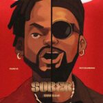 Fameye – Sober (Soo Bad) ft. Patoranking – Fameye ft Patoranking Sober Soo Bad Soundwela