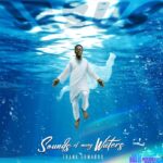 Frank Edwards – Sounds Of Many Waters – Frank Edwards – Sounds Of Many Waters
