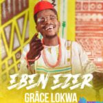 Grace Lokwa – Eben Ezer – Grace Lokwa – Eben Ezer