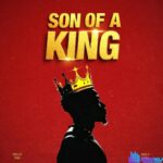 Holy Drill & Dells Tmx – Son of a King – Holy Drill Dells Tmx – Son of a King