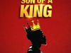 Holy Drill & Dells Tmx – Son of a King – Holy Drill Dells Tmx – Son of a King