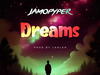 Jamopyper – Dreams – Jamopyper Dreams