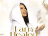 Joy Ezeh – I am Healed – Joy Ezeh – I am Healed