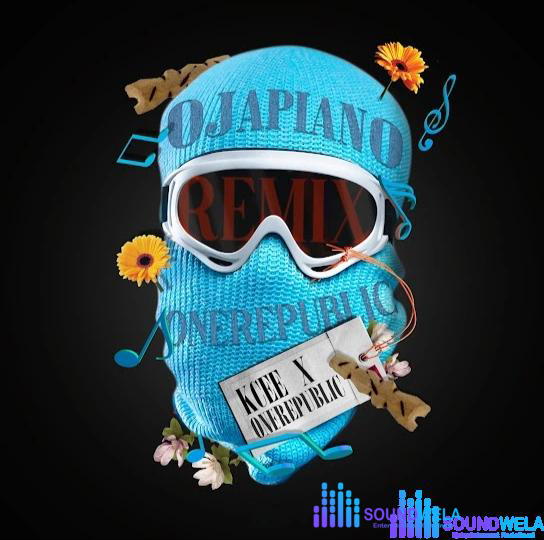 Kcee – Ojapiano (Remix) ft. OneRepublic – Kcee Ojapiano Remix ft OneRepublic