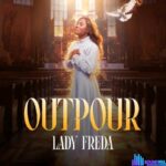 Lady Freda – Outpour – Lady Freda – Outpour
