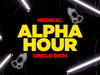 Medikal – Alpha Hour ft. Uncle Rich – Medikal ALPHA HOUR Ft UNCLE RICH