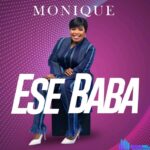 Monique – Ese Baba – Monique – Ese Baba