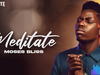Moses Bliss – Meditate – Moses Bliss – Meditate