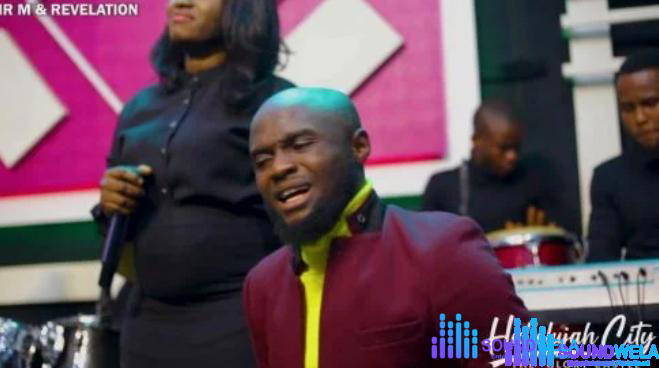Mr M & Revelation – Oluwa, Oluwa (Atofarati Bi Oke) – Mr M Revelation – Oluwa Oluwa Atofarati Bi Oke