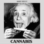 Rord kelly – Cannabis – Rord kelly Cannabis