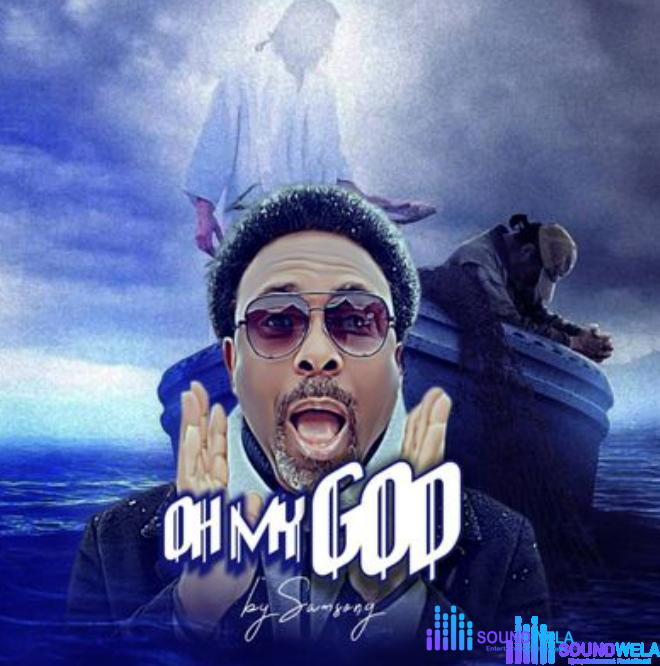 Samsong – Oh My God! – Samsong – Oh My God