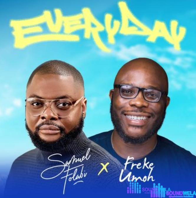 Samuel Folabi – Everyday – Samuel Folabi – Everyday