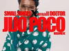 Small Singer – Jijo Poco (Remix) ft. Small Doctor – SmallSinger small doctor Jijo Poco RMX