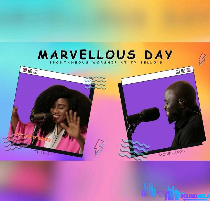 Spontaneous Worship – Marvellous Day Ft. TY Bello – Spontaneous Worship – Marvellous Day Ft. TY Bello