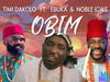 Timi Dakolo – Obim O – Timi Dakolo – Obim O